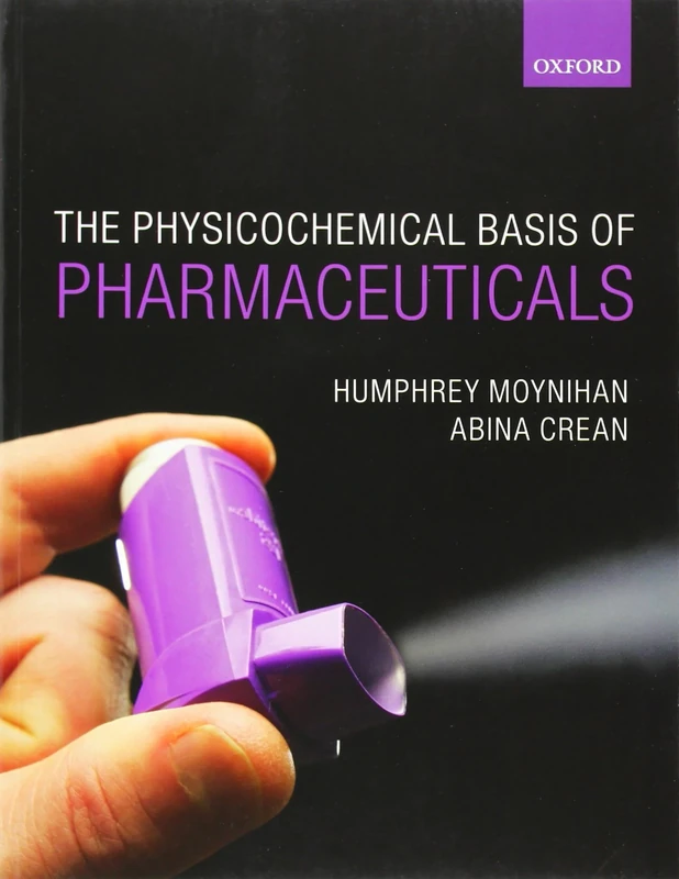 Physicochemical Basis of Pharmaceuticals