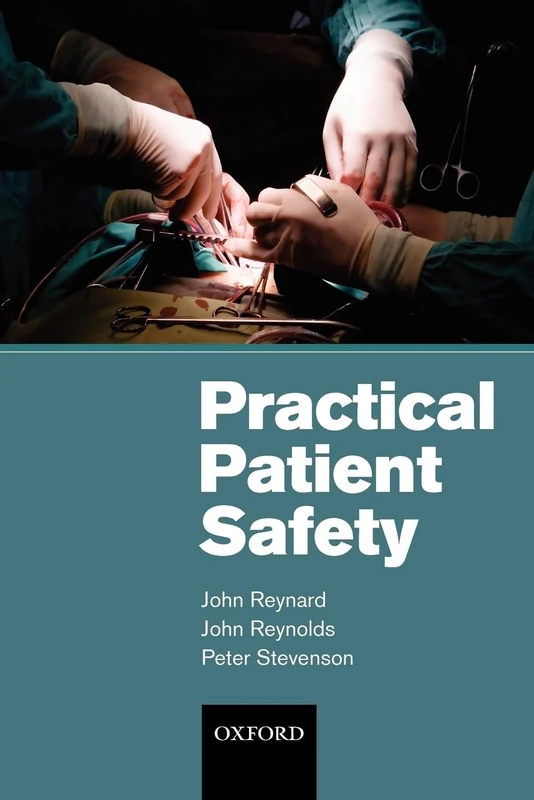 PRACTICAL PATIENT SAFETY P