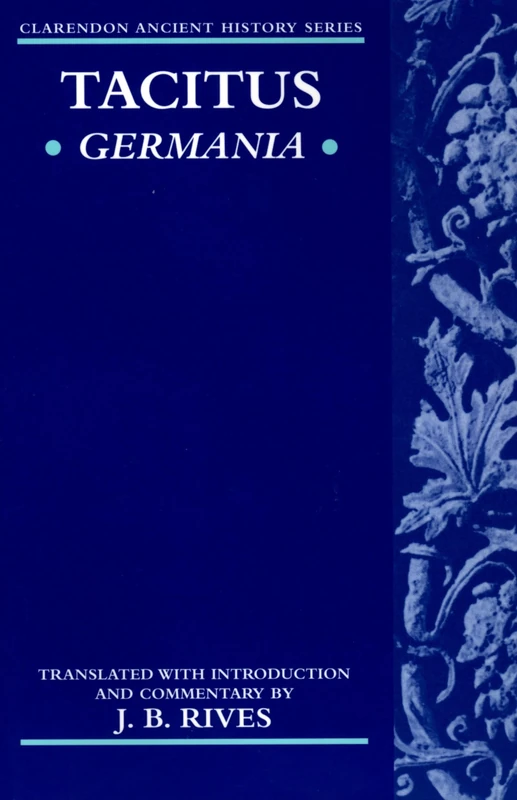 Germania (Clarendon Ancient History Series)