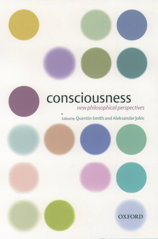 Consciousness: New Philosophical Perspectives