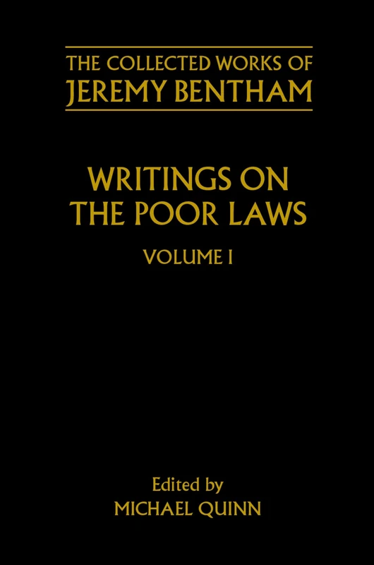 Writings on the Poor Laws: Volume I: v.1 (The Collected Works of Jeremy Bentham) - Image 1