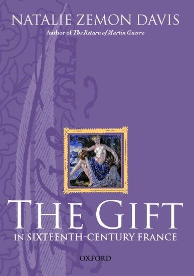 The Gift in Sixteenth-Century France