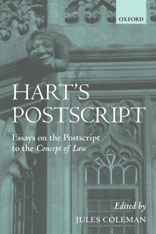 Hart's Postscript: Essays on the Postscript to The Concept of Law