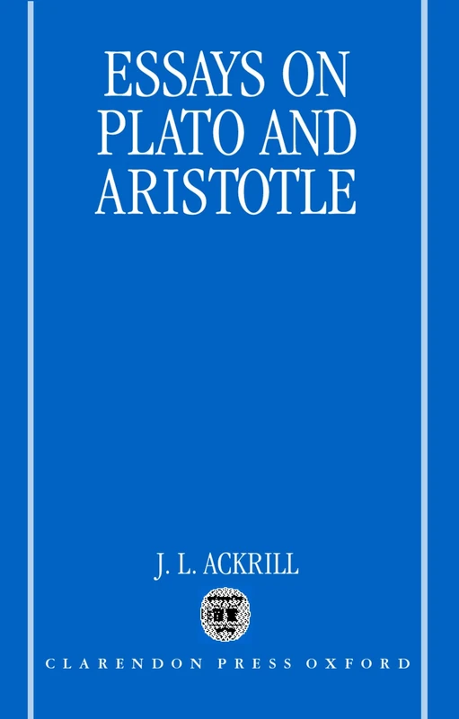Essays on Plato and Aristotle