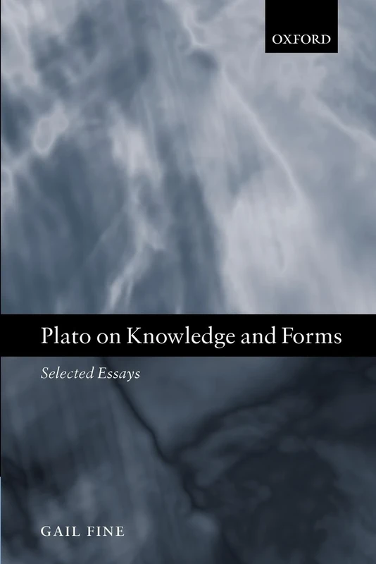 Plato On Knowledge And Forms: Selected Essays