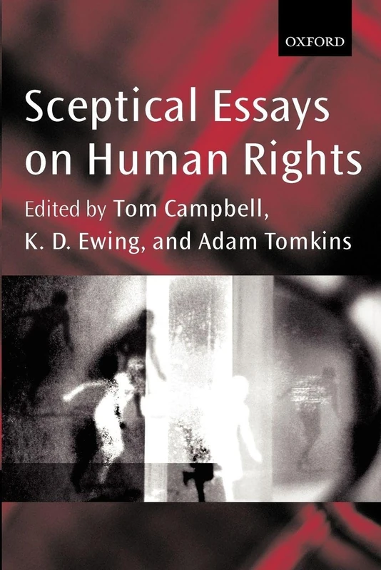 Sceptical Essays on Human Rights