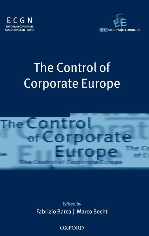 The Control of Corporate Europe (Feem Studies in Economics)
