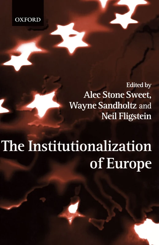 The Institutionalization of Europe