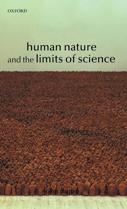 Human Nature and the Limits of Science