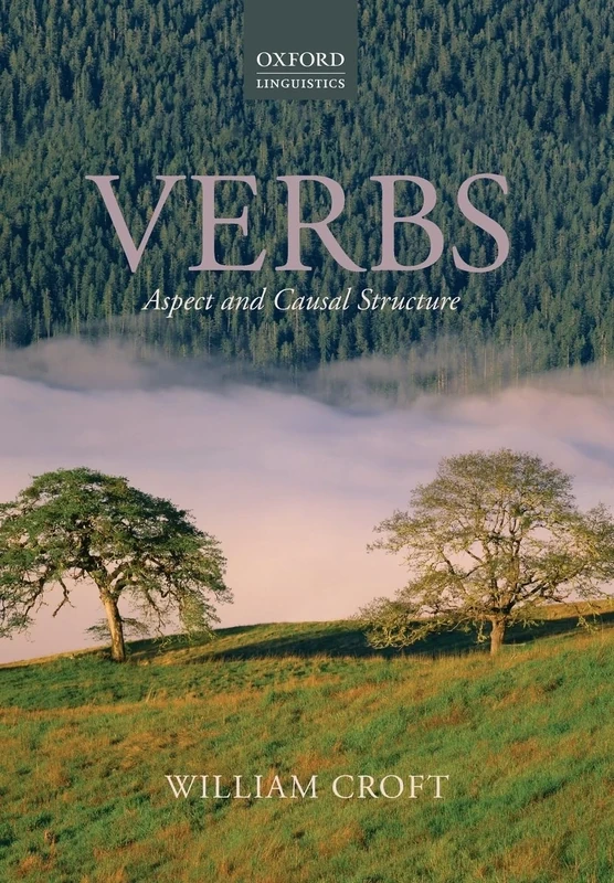 VERBS:ASPECT & CAUSAL STRUCTURE PAPER: Aspect and Causal Structure (Oxford Linguistcs)