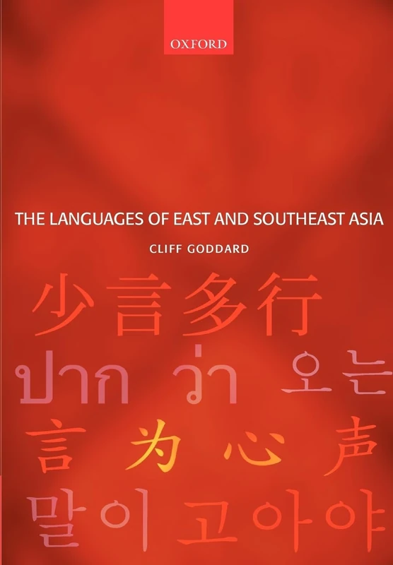 The Languages of East and Southeast Asia : An Introduction: An Introduction