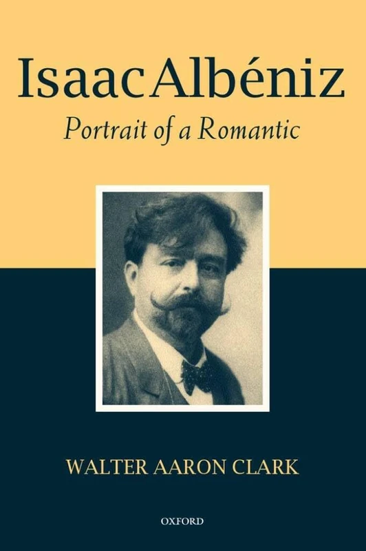 Isaac Albeniz: Portrait of a Romantic - Image 1