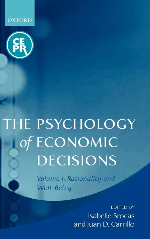 Oxford University Press - The Psychology of Economic Decisions