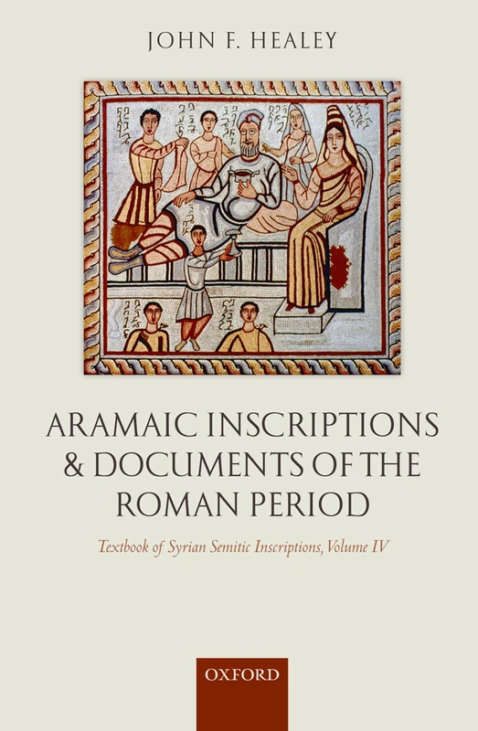 Oxford Aramaic Inscriptions and Documents of the Roman Period - Image 1