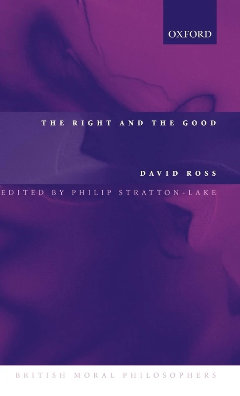 The Right and the Good (British Moral Philosophers) - Image 1
