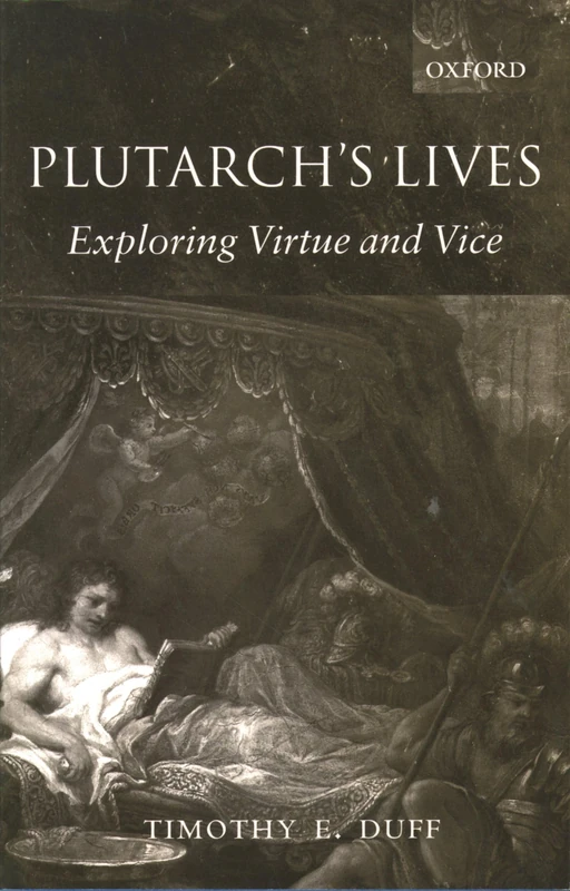 Plutarch's Lives: Exploring Virtue and Vice