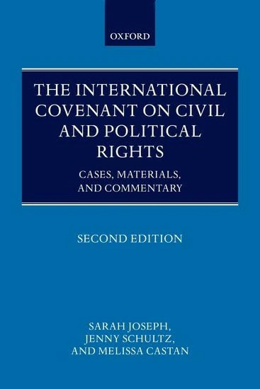 International Covenant on Civil and Political Rights: Cases, Materials, and Commentary