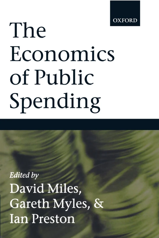 The Economics Of Public Spending