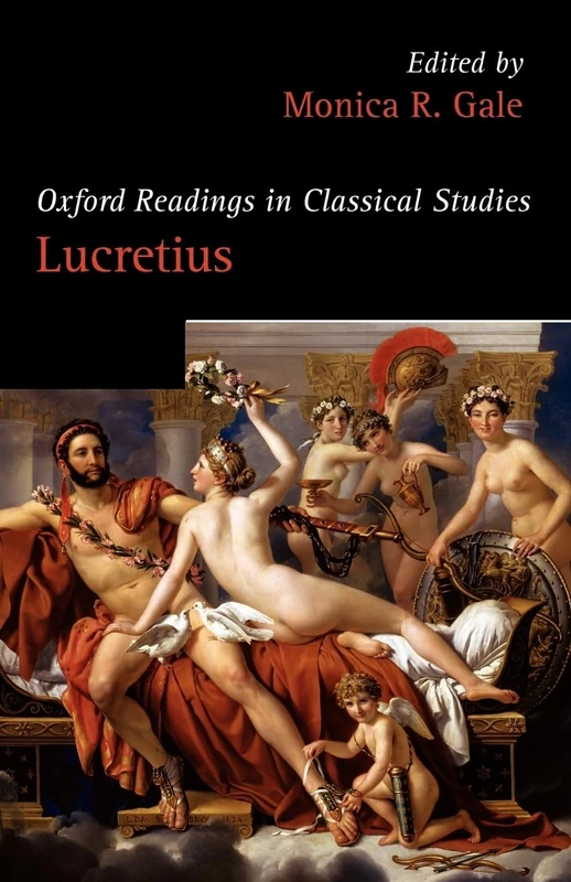 Oxford Readings In Lucretius (Oxford Readings In Classical Studies)