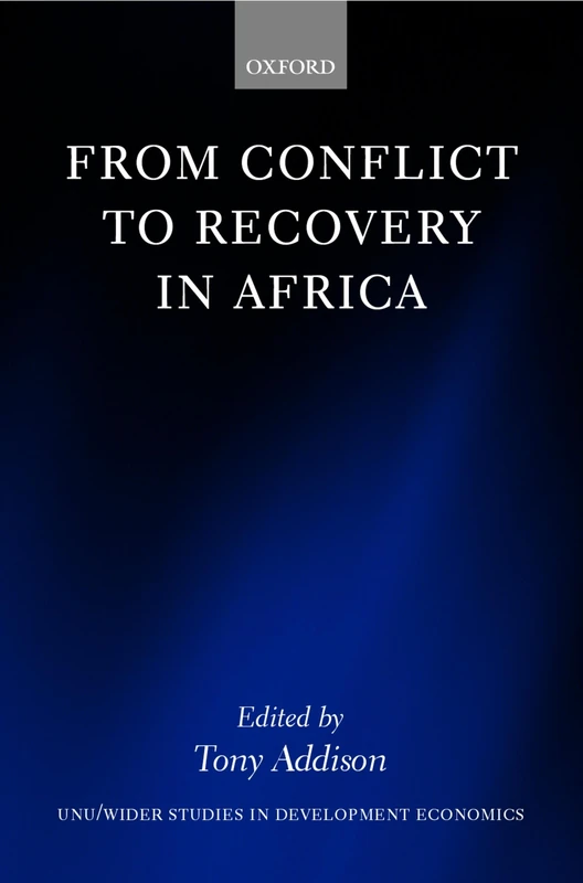 Oxford University Press - From Conflict to Recovery in Africa