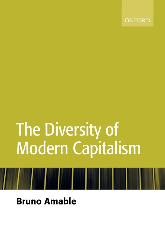 The Diversity Of Modern Capitalism