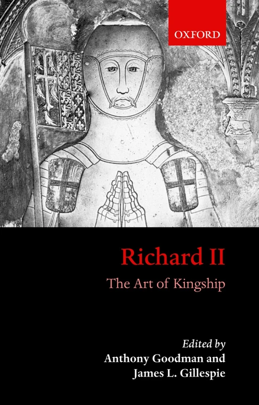Richard Il: The Art of Kingship