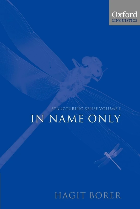 In Name Only: Volume I: In Name Only (Structuring Sense)