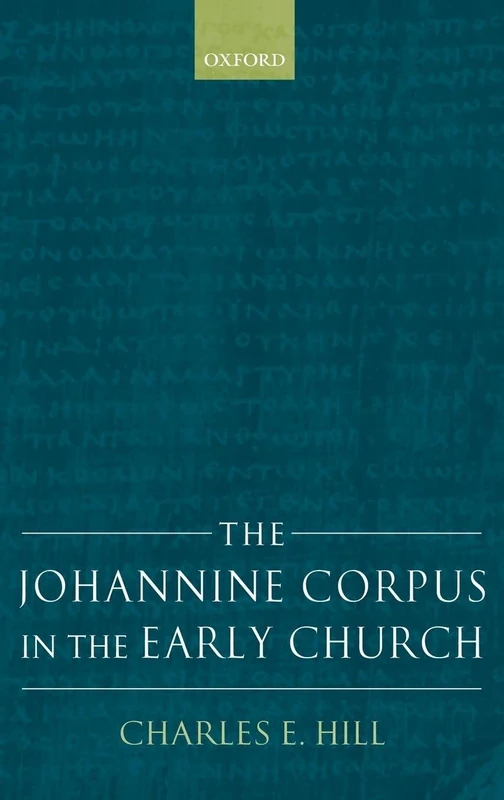 The Johannine Corpus in the Early Church