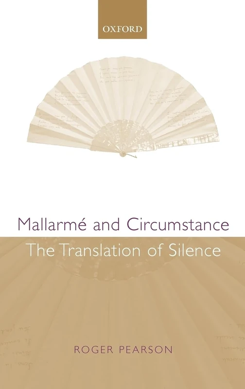 Mallarmé and Circumstance: The Translation of Silence