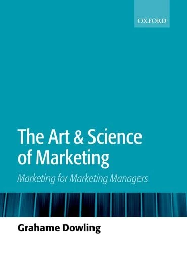 The Art & Science of Marketing: Marketing for Marketing Managers