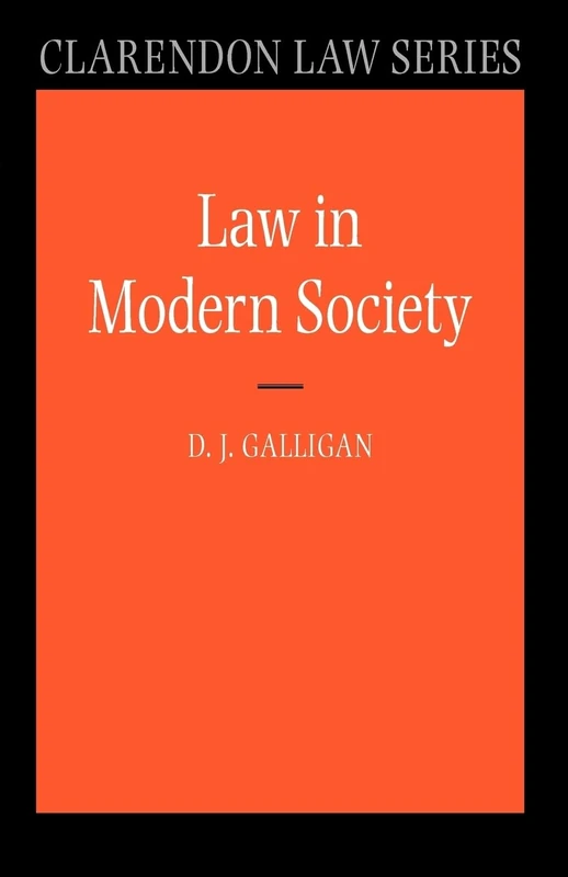 Law in Modern Society (Clarendon Law) (Clarendon Law Series)