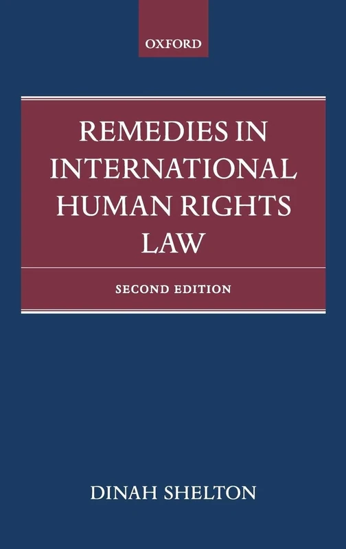 Remedies in International Human Rights Law