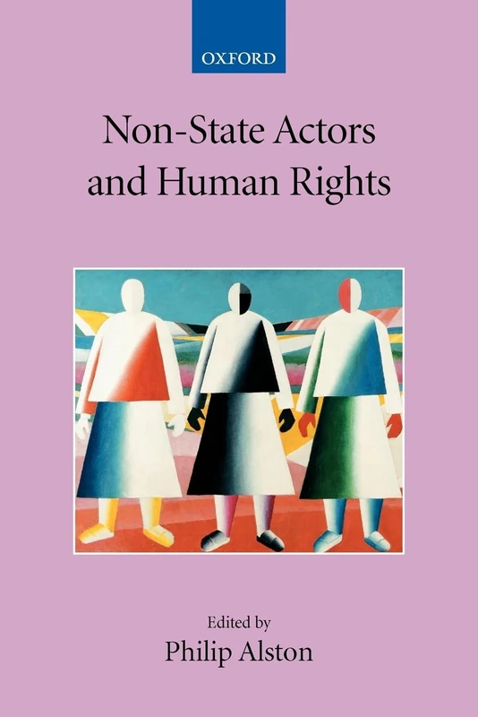 Non-State Actors and Human Rights (Collected Courses of the Academy of European Law): 3