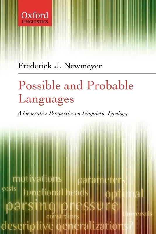 Possible and Probable Languages: A Generative Perspective on Linguistic Typology - Image 1