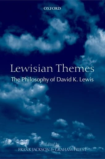 Lewisian Themes: The Philosophy of David K. Lewis