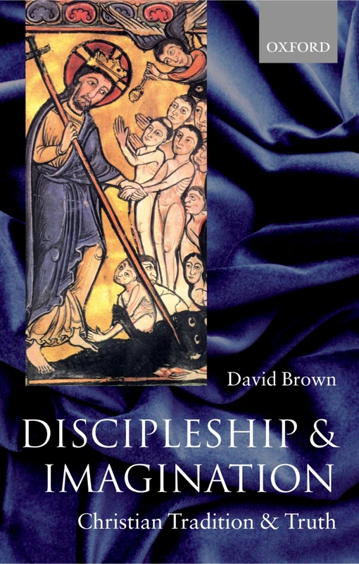 Discipleship and Imagination: Christian Tradition and Truth - Image 1