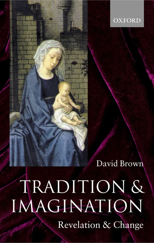 Tradition and Imagination: Revelation and Change - Image 1
