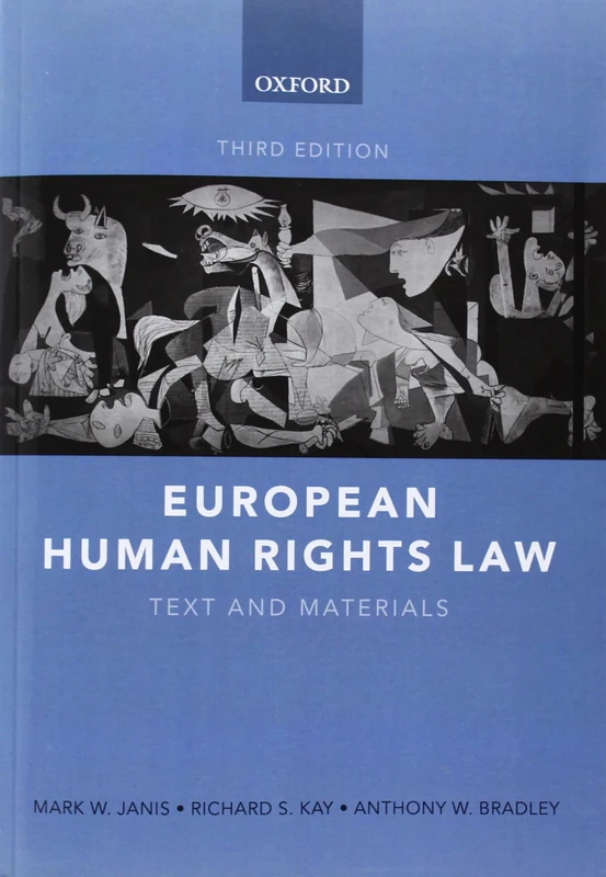 European Human Rights Law: Text and Materials
