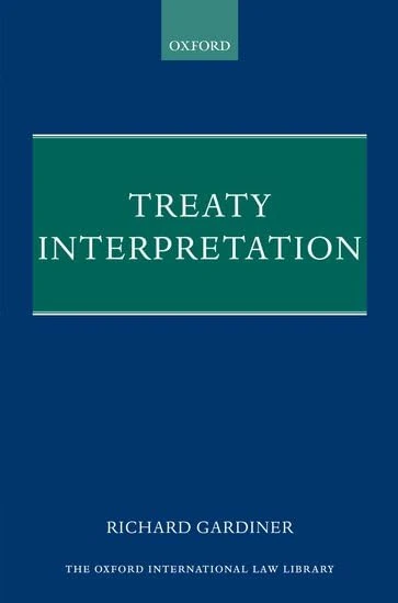 Treaty Interpretation (Oxford International Law Library)
