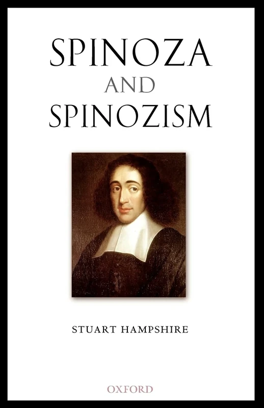 HAMPSHIRE:SPINOZA + SPINOZISM PAPER