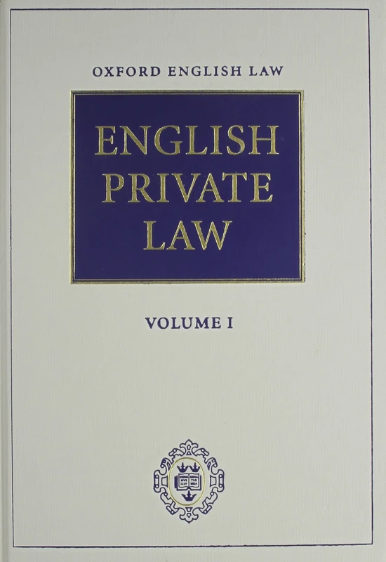 Oxford English Law: English Private Law & Second Cumulative Updating Supplement and English Public Law: English Private Law and Second Cumulative Updating Supplement and English Public Law