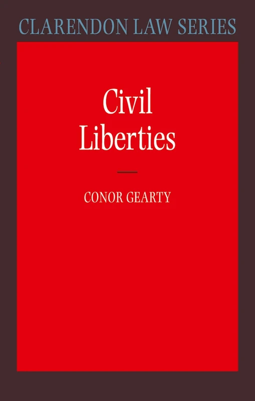 Civil Liberties (Clarendon Law Series)