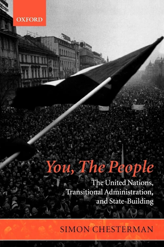You, the People: The United Nations, Transitional Administration, and State-Building (Project of the International Peace Academy) - Image 1
