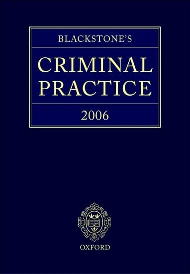 Blackstone's Criminal Practice 2006 (Book & CD-ROM pack)