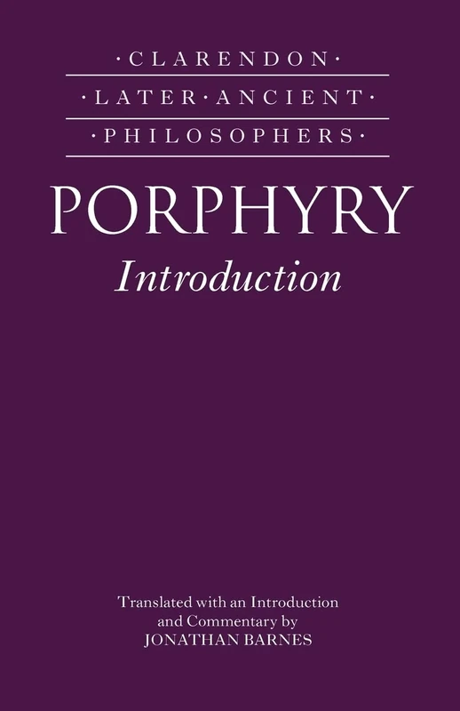 PORPHYRY INTRODUCTION CLAP:M PAPER (Clarendon Later Ancient Philosophers)
