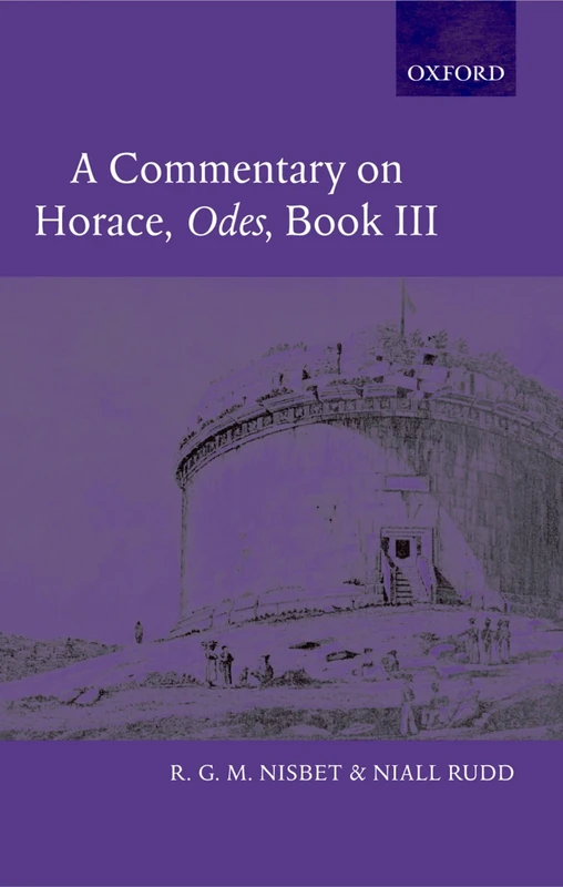 A Commentary on Horace: Odes Book III