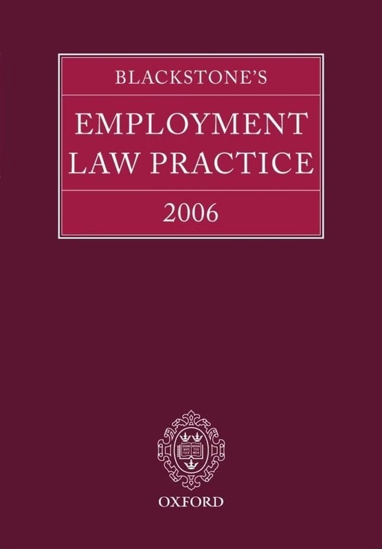 Blackstone's Employment Law Practice 2006