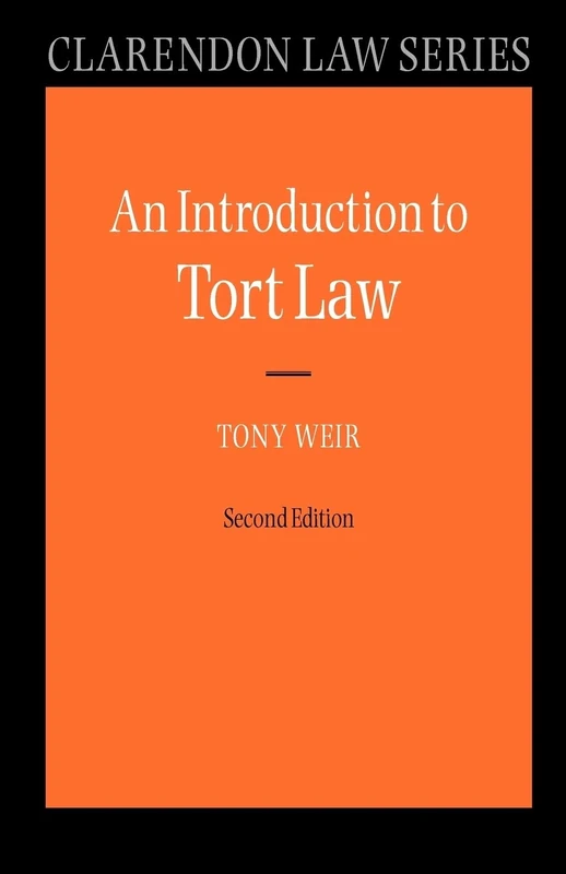 INTRODUCTION TO TORT LAW 2E CLS PAPER (Clarendon Law Series)
