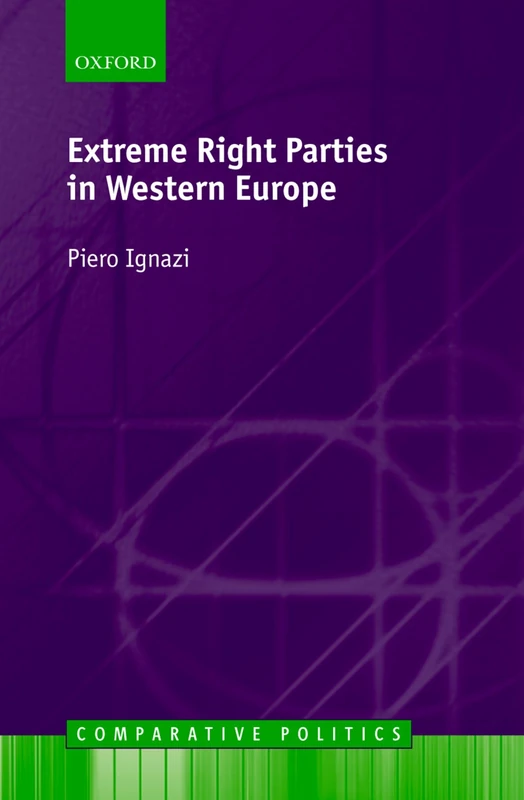 Extreme Right Parties In Western Europe (Comparative Politics)