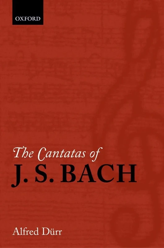 The Cantatas of J. S. Bach: With their librettos in German-English parallel text